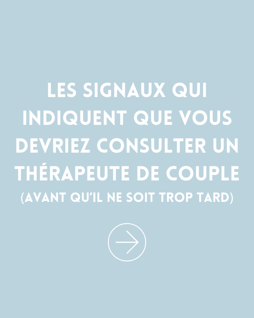 quand consulter un thérapeute de couple